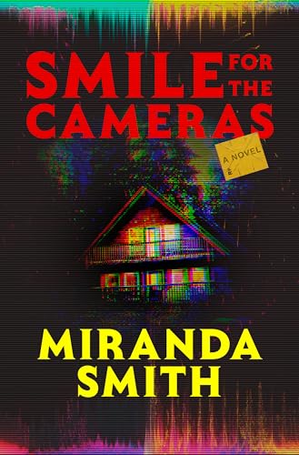 Miranda Smith: Smile for the Cameras (2025, Random House Publishing Group)
