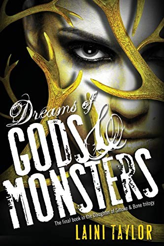 Dreams of Gods & Monsters (Paperback, 2014, Little, Brown)