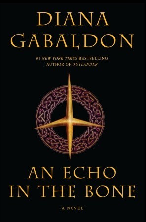 An Echo in the Bone (Hardcover, 2009, Doubleday canada)