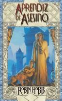 Aprendiz De Asesino / Assassin's Apprentice (Paperback, Spanish language, 2003, Libros Sin Fronteras Inventory)