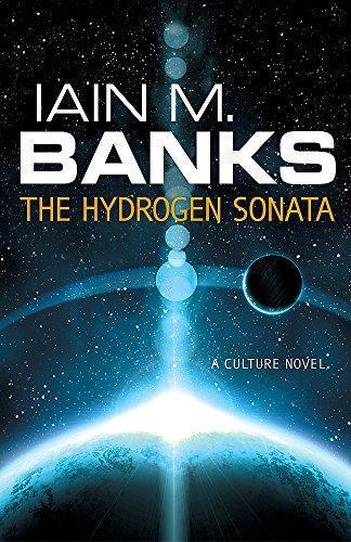 The Hydrogen Sonata (Culture #10) (2012)