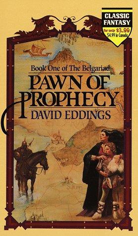 Pawn of Prophecy (The Belgariad, Book 1) (Paperback, 1986, Del Rey)