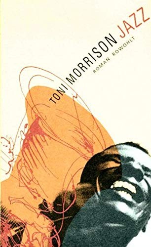 Toni Morrison: Jazz. (Hardcover, Rowohlt, Reinbek)