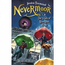 Jessica Townsend (duplicate 2): Nevermoor (Paperback, 2017, Hachette Australia)