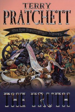 The Truth (Discworld, #25) (2000)