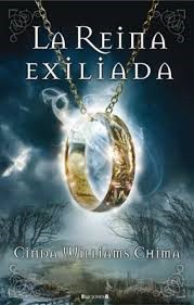 La reina exiliada (2011, Ediciones B)