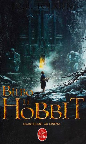 Bilbo le Hobbit (Paperback, French language, 2013, Le Livre de Poche)