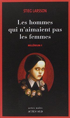 Les hommes qui n'aimaient pas les femmes (French language, 2008, France Loisirs)