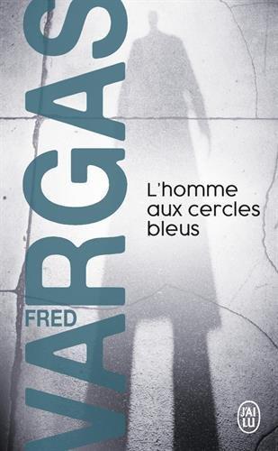 L'homme aux cercles bleus (French language, 2005, J'ai Lu)