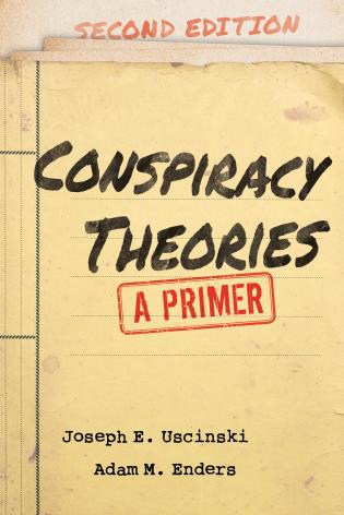 Conspiracy Theories (2023, Rowman & Littlefield Publishers, Incorporated)