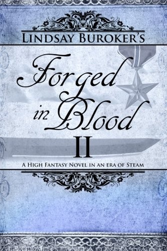 Forged in Blood II (The Emperor's Edge) (2013, CreateSpace Independent Publishing Platform)