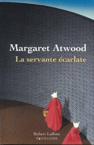 La Servante Ecarlate (Paperback, Robert Laffont)