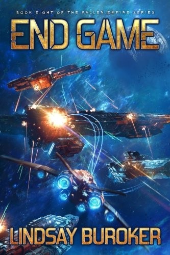 End Game (Fallen Empire) (Volume 8) (2017, CreateSpace Independent Publishing Platform)