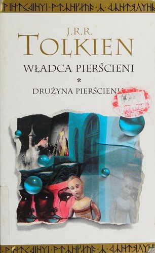 Robert Stephens, J. R. R. Tolkien, Ian Holm, John Le Mesurier, Michael Hordern, Peter Woodthorpe: Władca Pierścieni (Hardcover, Polish language, 2002, Warszawskie Wydawnictwo Literackie Muza)
