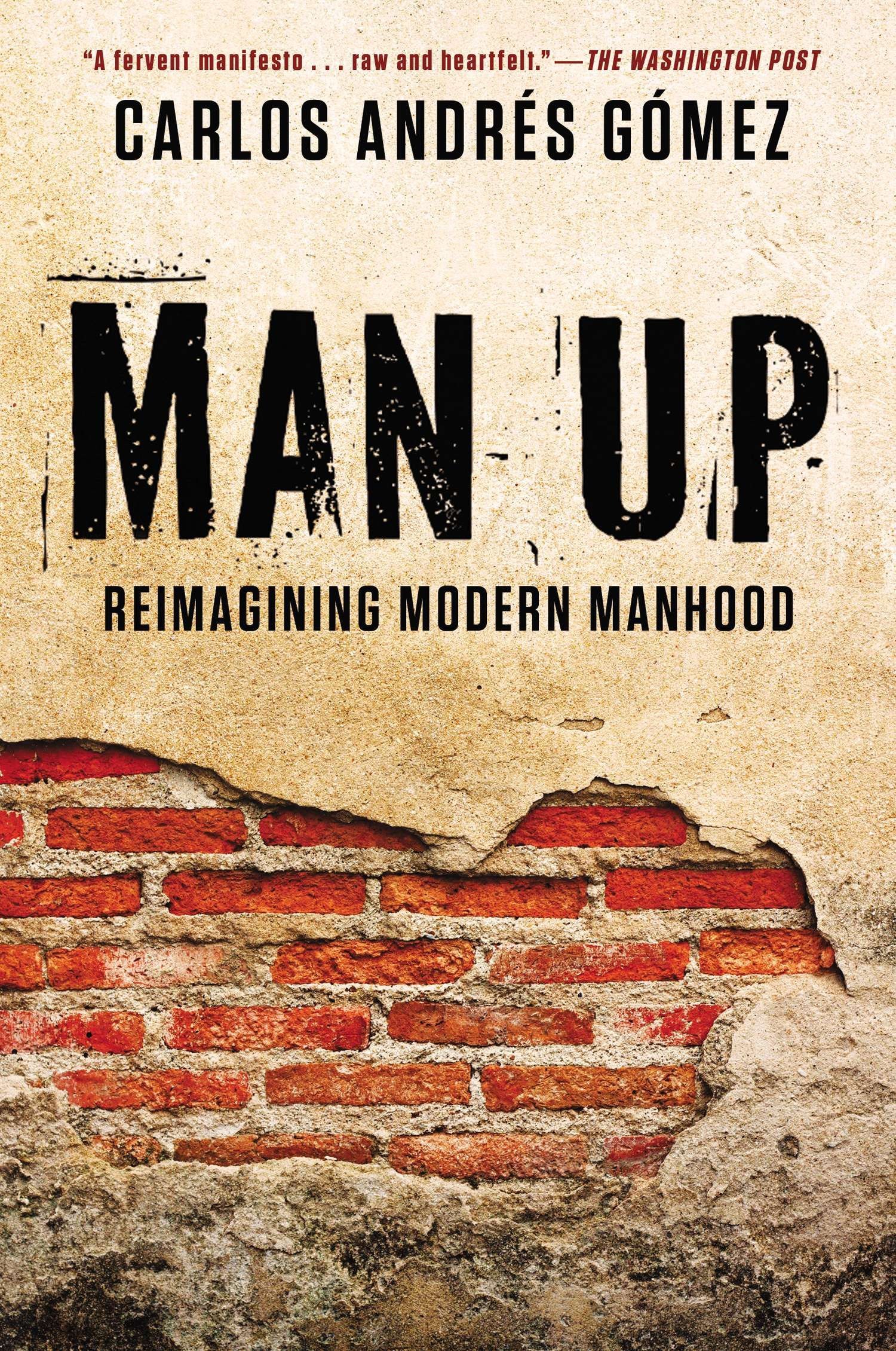 Man Up (2014, Penguin Publishing Group)