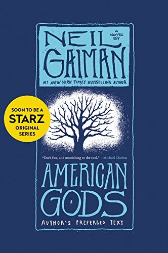 American Gods (Paperback, 2013, William Morrow Paperbacks)