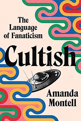 Cultish (Hardcover, 2021, Harper Wave)