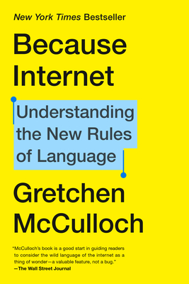 Because Internet (2020, Penguin Publishing Group)