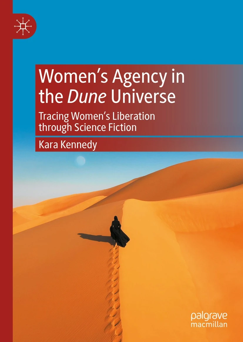 Women's Agency in the Dune Universe (2021, Springer International Publishing AG)