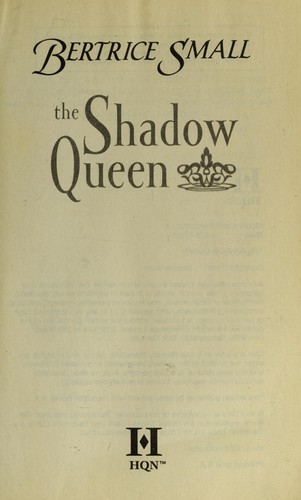 The shadow queen (2009, HQN)