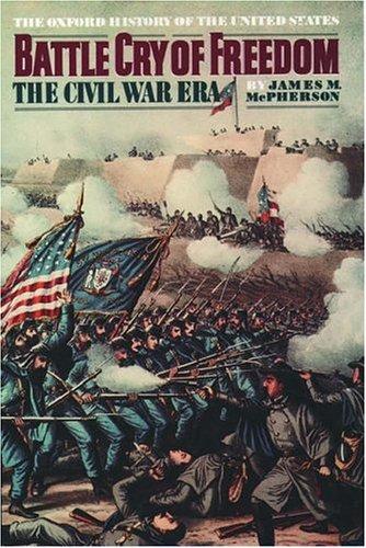 Battle cry of freedom (1988, Oxford University Press)