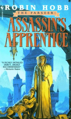 Assassin's Apprentice (The Farseer Trilogy, Book 1) (Paperback, 1996, Spectra)
