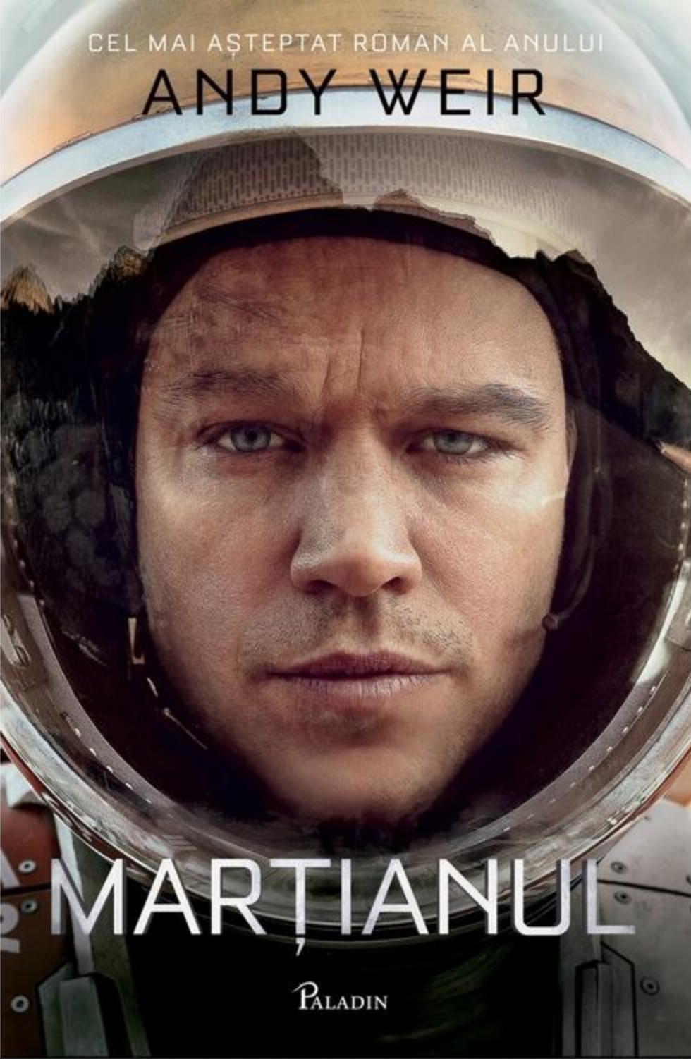 Andy Weir: Marțianul (Romanian language, 2016, Editura Paladin)