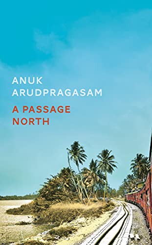 A Passage North (Hardcover, 2021, Granta Publications Ltd)