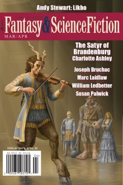 The Magazine of Fantasy & Science Fiction, March/April 2018 (EBook, 2018, Spilogale, Inc..)