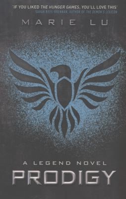 Prodigy, a Legend novel (2013, Penguin Books Ltd)