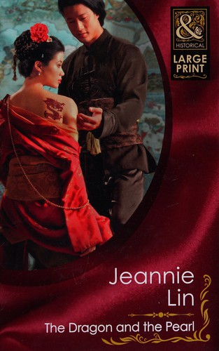 The Dragon and the Pearl (2012, Mills & Boon)