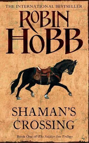 Shaman's Crossing (2005, HarperCollins)