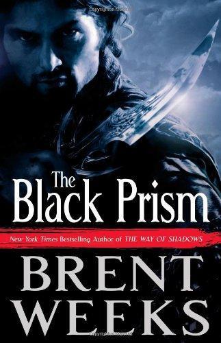 The Black Prism (Lightbringer, #1) (Hardcover, 2010, Orbit)