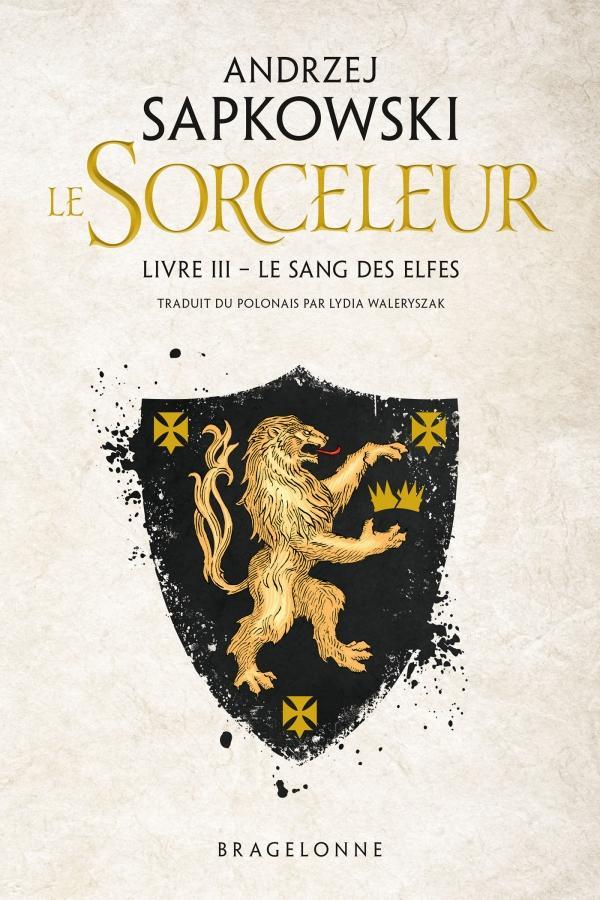 Le Sang des Elfes (French language, 2019, Bragelonne)