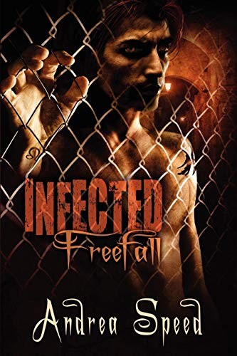 Infected (Paperback, 2011, Dreamspinner Press, LLC)