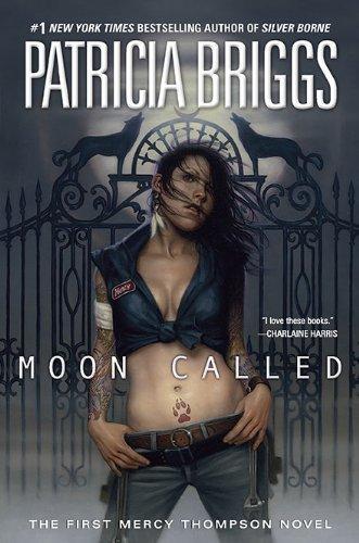 Moon Called (Mercedes Thompson, #1) (2010)