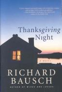 Thanksgiving Night (Paperback, 2007, Harper Perennial)