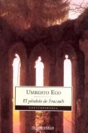 Umberto Eco: El péndulo de Foucault (Spanish language, 2003, Debolsillo)