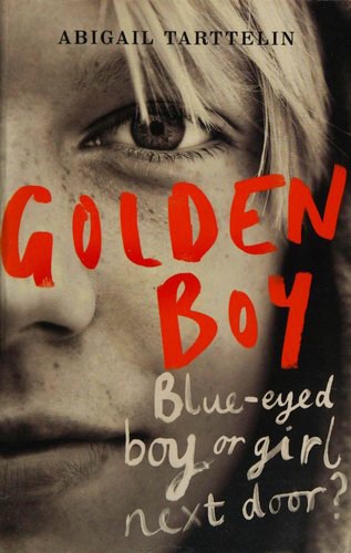 Golden Boy (2014, Orion Publishing Group, Limited)