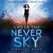 Under the Never Sky (AudiobookFormat, 2012, Harper Audio)