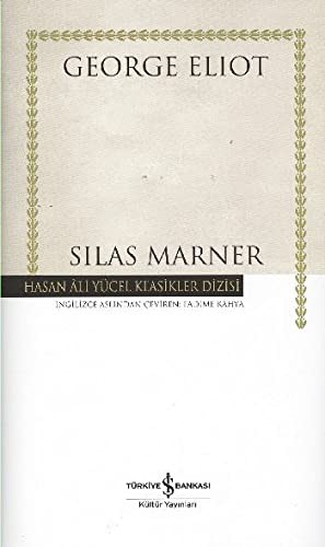 Silas Marner (Hardcover, 2012, Is Bankasi Kültür Yayinlari)