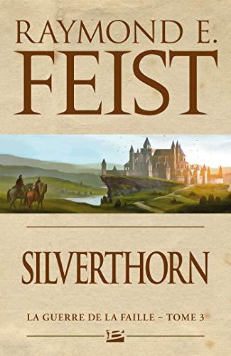 Silverthorn (French language, 2014, Bragelonne)