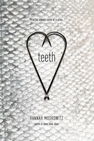 Teeth (Hardcover, 2013, Simon Pulse)