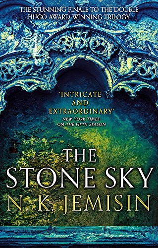 The Stone Sky: The Broken Earth, Book 3, WINNER OF THE NEBULA AWARD 2018 (Broken Earth Trilogy) (2017, Orbit)