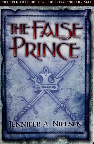 The false prince (2012, Scholastic Press)