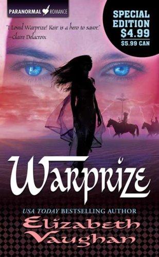 Warprize (Paranormal Romance) (Paperback, 2006, Tor Paranormal Romance)