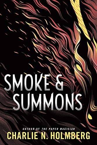 Smoke and Summons (Hardcover, 2019, 47North)