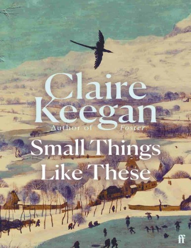 Claire Keegan: Small Things Like These (EBook, 2021, Faber & Faber, Limited)