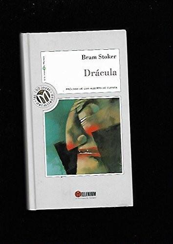 Bram Stoker, Jonty Claypole, Cristina Artenie, Dragos Moraru, Bram Bram Stoker, Benny Fuentes, Tod Smith, Jose Ruiz, Greg Hildebrandt, Michael Burgan, Stacy King, J D Barker: Drácula (Spanish language, 2006)