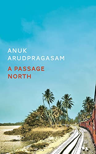 A Passage North (Paperback, 2021, Granta Books)